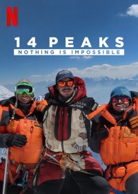 Phim 14 đỉnh núi: Không có gì là không thể - 14 Peaks: Nothing Is Impossible (2021)