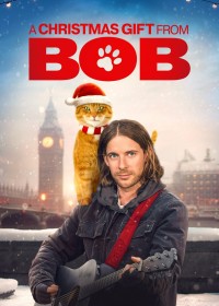 Phim A Christmas Gift from Bob - A Christmas Gift from Bob (2021)