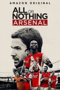 Phim All or Nothing: Arsenal - All or Nothing: Arsenal (2022)