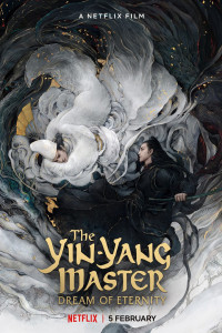 Phim Âm Dương Sư: Tình Nhã tập - The Yin-Yang Master: Dream Of Eternity (2021)
