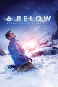 Phim Âm sáu độ: Phép màu trên núi tuyết - 6 Below: Miracle on the Mountain (2017)