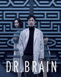 Phim Bác Sĩ Não Bộ - Dr. Brain (2021)