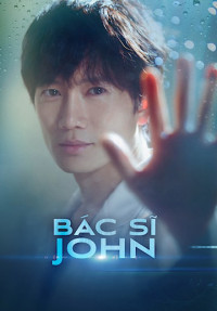 Phim Bác sĩ Yo Han - Doctor John (2019)