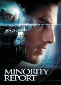 Phim Bản Báo Cáo Thiểu Số - Minority Report (2002)