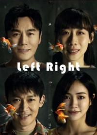 Phim Bạn Nhỏ Thân Yêu - Left Right (2022)