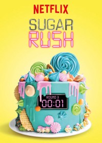 Phim Bánh ngọt cấp tốc (Phần 1) - Sugar Rush (Season 1) (2018)