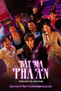 Phim Bắt Ma Phá Án - From Now On, Showtime! (2022)
