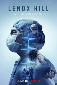 Phim Bệnh viện Lenox Hill - Lenox Hill (2020)