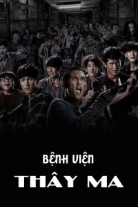Phim Bệnh Viện Thây Ma - Zombie Fighters (2017)