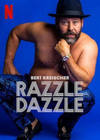Phim Bert Kreischer: Huyên náo - Bert Kreischer: Razzle Dazzle (2023)