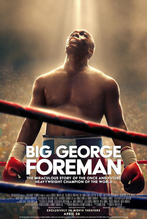Phim Big George Foreman: Câu Chuyện Kỳ Diệu Về Nhà Vô Địch Quyền Anh - Big George Foreman: The Miraculous Story of the Once and Future Heavyweight Champion of the World (2023)