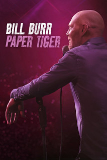 Phim Bill Burr- Hổ Giấy - Bill Burr: Paper Tiger (2019)