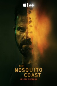 Phim Bờ Biển Mosquito (Phần 2) - The Mosquito Coast (Season 2) (2022)
