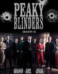 Phim Bóng ma Anh Quốc (Phần 3) - Peaky Blinders (Season 3) (2016)