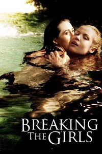 Phim Breaking the Girls - Breaking the Girls (2013)