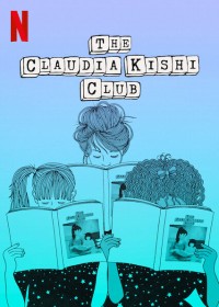 Phim Câu lạc bộ Claudia Kishi - The Claudia Kishi Club (2020)