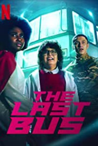 Phim Chiếc xe buýt cuối cùng - The Last Bus (2022)
