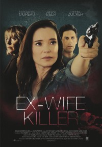 Phim Chồng Cũ - Ex-Wife Killer (2017)