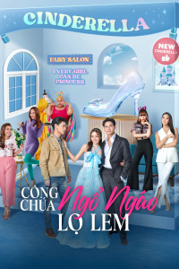 Phim Công Chúa Ngổ Ngáo: Lọ Lem - My Sassy Princess: Cinderella (2022)