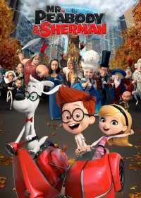 Phim Cuộc Phiêu Lưu Của Mr. Peabody & Cậu Bé Sherman - Mr. Peabody & Sherman (2014)