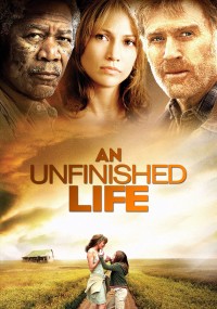 Phim Cuộc sống dở dang - An Unfinished Life (2005)