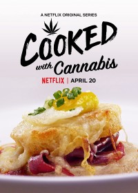 Phim Cuộc thi nấu cần - Cooked with Cannabis (2020)