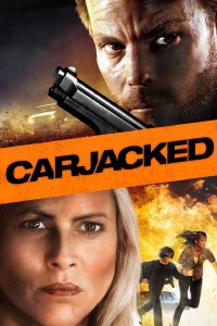 Phim Cướp Cạn - Carjacked (2011)