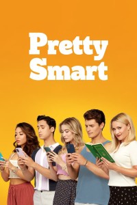 Phim Đã xinh còn thông minh - Pretty Smart (2021)