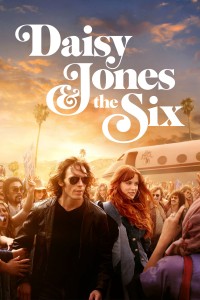 Phim Daisy Jones & the Six - Daisy Jones & the Six (2023)