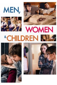 Phim Đàn Ông, Phụ Nữ & Trẻ Em - Men, Women & Children (2014)