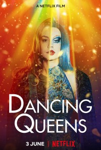Phim Dancing Queens - Dancing Queens (2021)