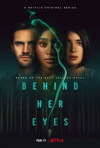 Phim Đằng sau đôi mắt - Behind Her Eyes (2021)
