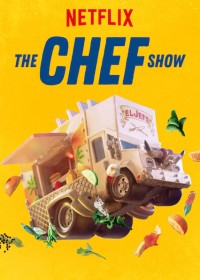 Phim Đầu bếp (Phần 4) - The Chef Show (Season 4) (2020)