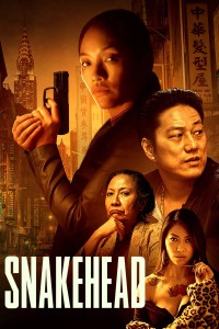 Phim Đầu Rắn - Snakehead (2021)
