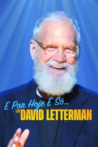 Phim David Letterman: Buổi diễn hạ màn - That’s My Time with David Letterman (2022)