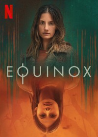 Phim Điểm phân - Equinox (2020)