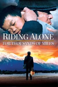 Phim Độc Mã Vượt Ngàn Dặm - Riding Alone for Thousands of Miles (2005)