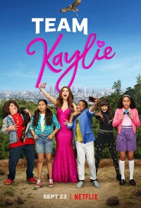 Phim Đội của Kaylie (Phần 1) - Team Kaylie (Season 1) (2019)