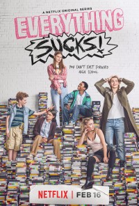 Phim Đời Nhàm Chán - Everything Sucks! (2018)