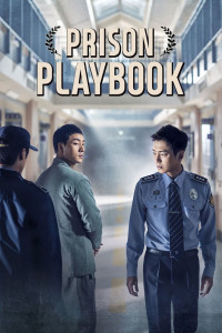 Phim Đời sống ngục tù - Prison Playbook (2017)