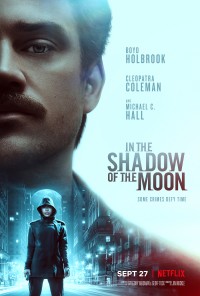 Phim Dưới bóng trăng - In the Shadow of the Moon (2019)