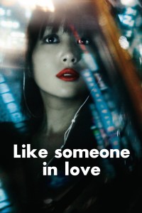 Phim Dường Như Đã Yêu - Like Someone in Love (2012)