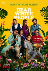 Phim Gửi người da trắng (Phần 3) - Dear White People (Season 3) (2019)