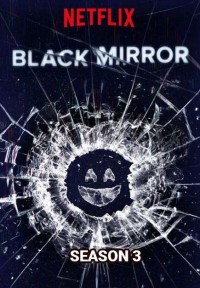 Phim Gương Đen (Phần 3) - Black Mirror (Season 3) (2016)