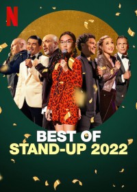 Phim Hài độc thoại 2022: Những khoảnh khắc hay nhất - Best of Stand-Up 2022 (2022)