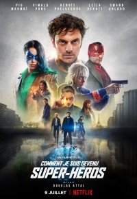 Phim Hành trình trở thành siêu anh hùng - How I Became a Superhero (2021)