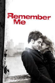 Phim Hãy Nhớ Đến Anh - Remember Me (2010)