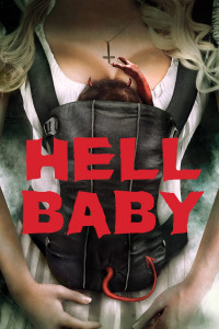 Phim Hell Baby - Hell Baby (2013)