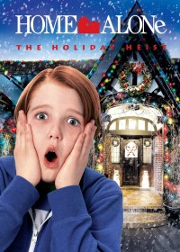 Phim Ở Nhà Một Mình: Phi Vụ Ngày Lễ - Home Alone: The Holiday Heist (2012)