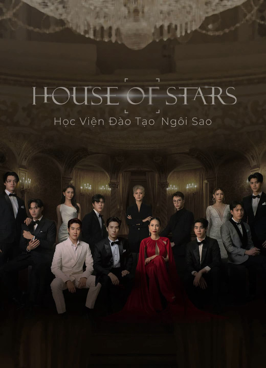 Phim House of Stars: Học Viện Đào Tạo Ngôi Sao - House of Stars (2023)